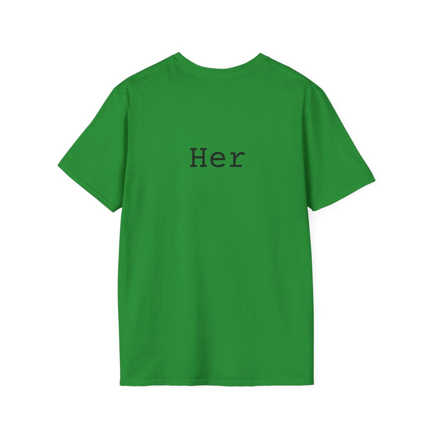 Pronouns In Style: She/Her Edition Softstyle T-Shirt