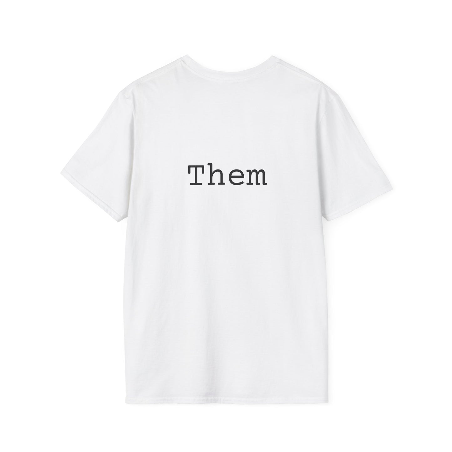 Pronouns In Style: They/Them Edition Softstyle T-Shirt