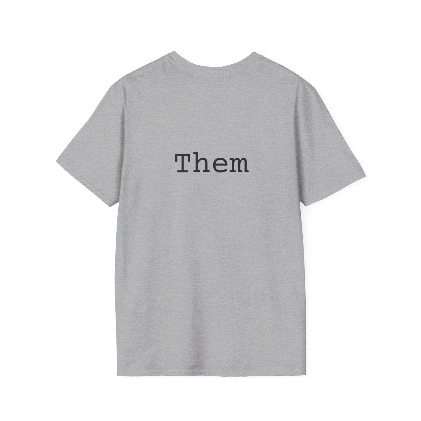 Pronouns In Style: They/Them Edition Softstyle T-Shirt